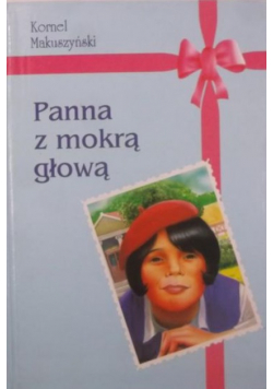 Panna z mokrą głową