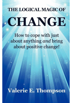 The Logical Magic of Change