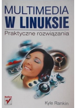 Multimedia w Linuksie
