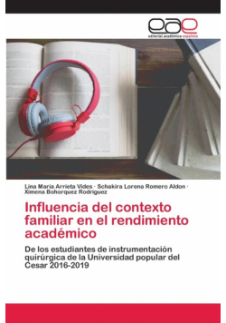 Influencia del contexto familiar en el rendimiento académico