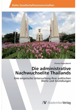 Die administrative Nachwuchselite Thailands