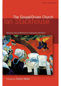 The Gospel Driven Church