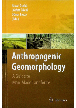 Anthropogenic Geomorphology