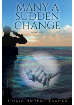 Many a Sudden Change