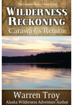 Wilderness Reckoning