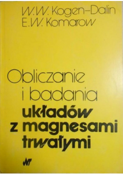 Obliczanie i badania układów z magnesami trwałymi