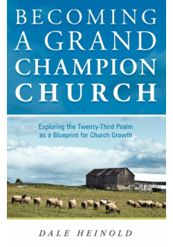 Becoming a Grand Champion Church