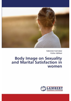 Body Image on Sexuality and Marital Satisfaction in women