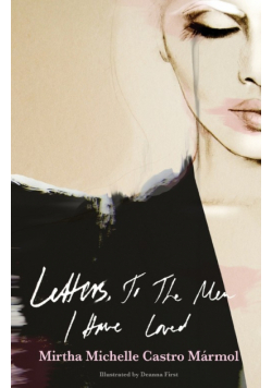 Letters, to the Men I Have Loved
