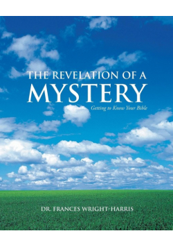 The Revelation of a Mystery