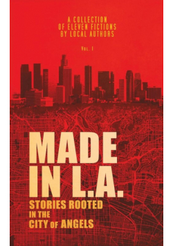 Made in L.A. Vol. 1