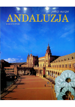 Andaluzja Podróże marzeń