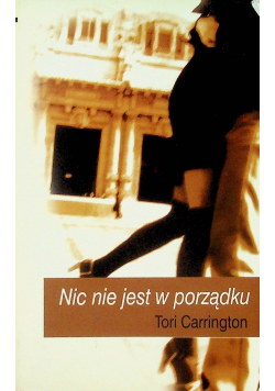 Nic nie jest w porządku