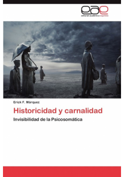 Historicidad y Carnalidad