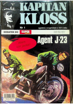 Kapitan Kloss nr 1 Agent J23