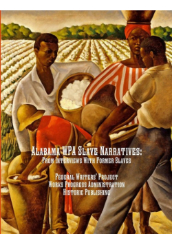 Alabama WPA Slave Narratives