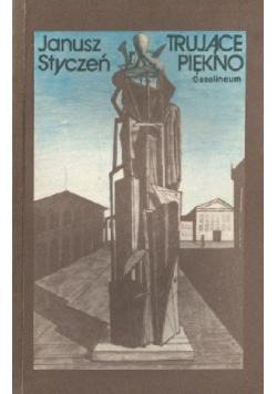 Trujące piękno