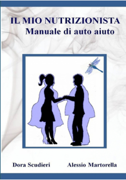 IL MIO NUTRIZIONISTA Manuale di auto-aiuto