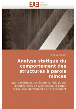 Analyse Statique Du Comportement Des Structures a Parois Minces