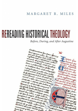 Rereading Historical Theology