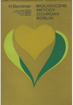 Biologiczne metody ochrony roślin