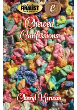 Chewed Confessions