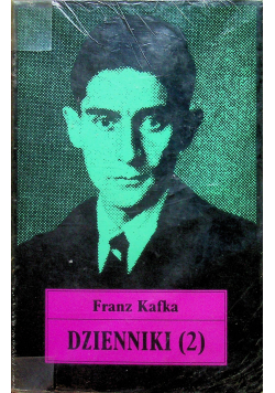 Kafka Dzienniki  1910 1923 część 2