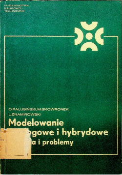 Modelowanie analogowe i hybrydowe Zadania i problemy