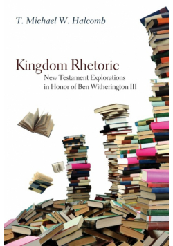 Kingdom Rhetoric