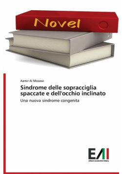 Sindrome delle sopracciglia spaccate e dell'occhio inclinato