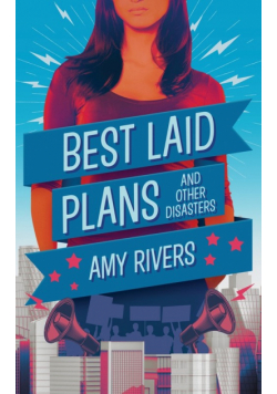 Best Laid Plans & Other Disasters