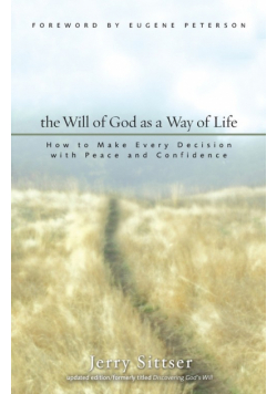 The Will of God as a Way of Life
