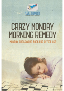 Crazy Monday Morning Remedy | Monday Crossword Book for Office Use