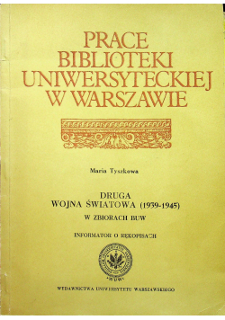 Prace biblioteki uniwersyteckiej w Warszawie