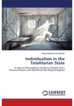 Individualism in the Totalitarian State