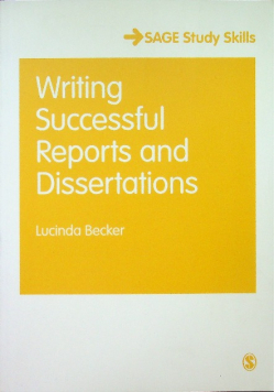 Writing Successful Reports and Dissertations