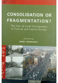 Concolidation or fragmentation