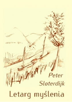 Letarg myślenia Peter Sloterdijk