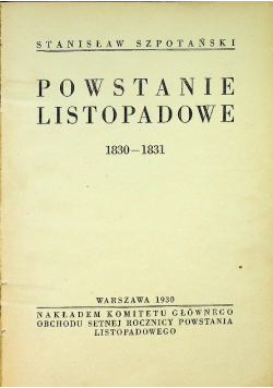 Powstanie listopadowe 1830 - 1831 / 1930 r.
