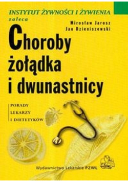 Choroby żołądka i dwunastnicy