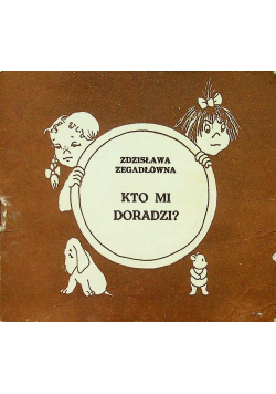 Kto mi doradzi