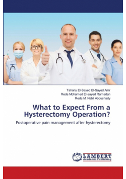 What to Expect From a Hysterectomy Operation?