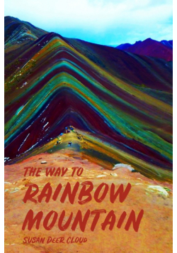 The Way to Rainbow Mountain