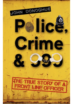Police, Crime & 999