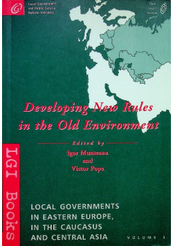 Developing new rules in the old environment