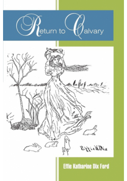 Return to Calvary