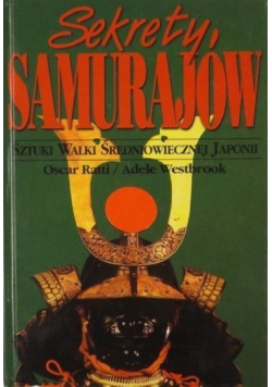 Sekrety samurajów Sztuki walki