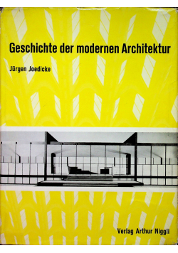 Geschichte der modernen Architektur