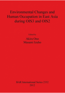 Environmental Changes and Human Occupation in East Asia during OIS3 and OIS2