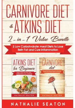 Carnivore Diet & Atkins Diet